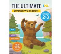 The IXL Ultimate Summer Workbook: For the Summer Between Grades 2 & 3 (IXL Ultimate Summer Workbooks)