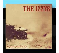 The Izzys - Keep Your Powder Dry