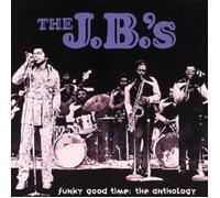 THE J.B.'S - FUNKY GOOD TIME/ANTHOLOGY 2 CD 30 TRACKS POP / R&B BEST OF NEW
