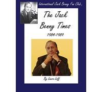 The Jack Benny Times 1984-1989