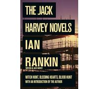 The Jack Harvey Novels: Witch Hunt / Bleeding Hearts / Blood Hunt