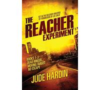 The Jack Reacher Experiment Books 1-3 (A Reacher Universe Collection)