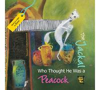 The Jackal Who Thought He Was a Peacock
