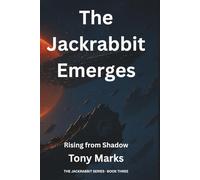 The Jackrabbit Emerges: One Ship, Nine Hundred Lives, and Three Corporations Closing In