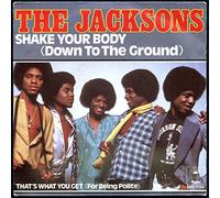 The Jacksons - Epic EPC 7124 - (France 1979) - The Jacksons : Shake your body (Down to the ground), That's what you get (For being Polite) - Disque vinyle SP Single 45 tours 2 titres (et non CD).