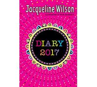 The Jacqueline Wilson Diary 2017