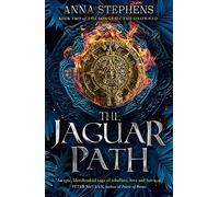 The Jaguar Path: (The Songs of the Drowned Book 2)