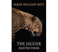 The Jaguar: Selected Poems (Paperback original)