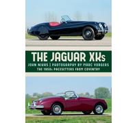The Jaguar XKs : The 1950s Pacesetters from Coventry