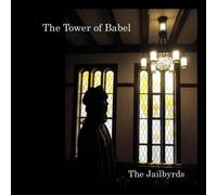 The Jailbyrds - The Tower Of Babel [Japan CD] MDRJB-1