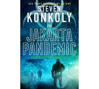THE JAKARTA PANDEMIC: A Modern Thriller: 1 (Alex Fletcher)