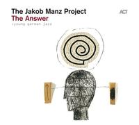 Jakob Manz Project – The Answer – CD – US Import