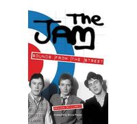 The Jam: Sounds from the Street
