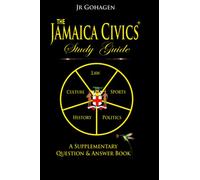 The Jamaica Civics Study Guide