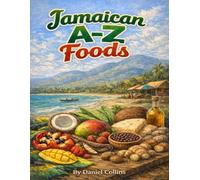 The Jamaican A to Z: Food Addition