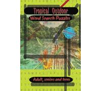 The Jamaican Outdoor word search puzzle book: word searches with easy to read print about Jamaican Outdoor, Nature, beaches, rivers and much more | ... Gift from the islands for all seasons.