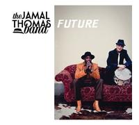 The Jamal Thomas Band - Future [Japan CD] WHACD-17