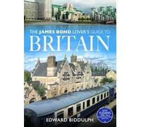 The James Bond Lover's Guide to Britain. Biddulph 9781036116453 Free Shipping