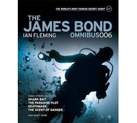 The James Bond Omnibus 006: 6 – Titan Books