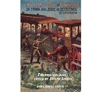 The James Boys and Pinkerton: Volume 11 (Dime Novel Cover)