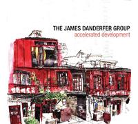 James Danderfer Sextet - Accelerated Development