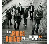 The James Hunter Six - Minute by Minute