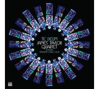 The James Taylor Quartet feat. Benenden Chapel Choir - Te Deum