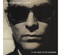 The James Taylor Quartet - In The Hand Of The Inevitable (30th Anniversary Edition)