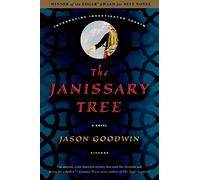 The Janissary Tree: 1 (Investigator Yashim)