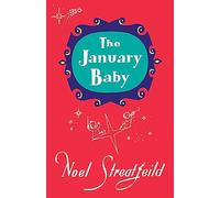 The January Baby (Noel Streatfeild Baby Book Series)