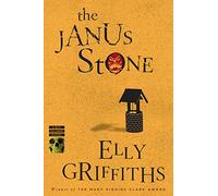The Janus Stone (Ruth Galloway Mysteries): A Mystery: 2