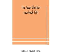 The Japan Christian year-book 1961