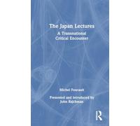 The Japan Lectures: A Transnational Critical Encounter