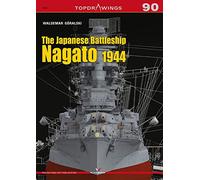 The Japanese Battleship Nagato 1944 (Top Drawings)