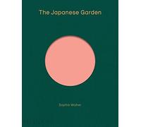 The Japanese Garden - HardBack NEW Walker, Sophie 11/08/2017