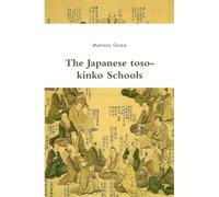 The Japanese toso-kinko Schools