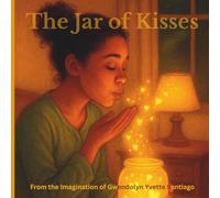 The Jar of Kisses