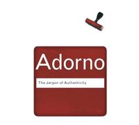 The Jargon of Authenticity (Routledge Classics)
