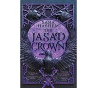 The Jasad Crown by Sara Hashem Paperback Book