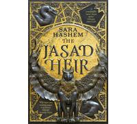 The Jasad Heir: The Egyptian-inspired enemies-to-lovers fantasy and Sunday Times bestseller (The scorched throne, 1)