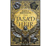 The Jasad Heir : The Egyptian-inspired enemies-to-lovers fantasy and Sunday Times bestseller