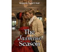 The Jasmine Season: BWWM Interracial Historical Romance (Forbidden Garden Series)