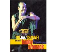 The Jazz Channel Presents Bobby Womack [DVD]