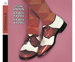 The Jazz Crusaders - Old Socks, New Shoes... New Socks, Old Shoes