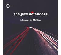 The Jazz Defenders - Memory In Motion