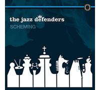 The Jazz Defenders - Scheming