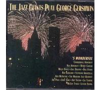 Various - The Jazz Giants Play George Gershwin: 'S WONDERFUL