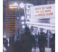 The Jazz Giants Play Horace Silver