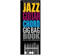 The Jazz Guitar Chord Gig Bag Book