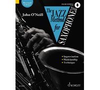 The Jazz Method for Saxophone tenor saxophone John O'Neill Schott